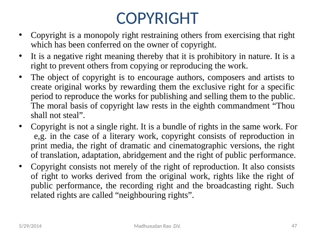 Intellectual Property Rights (IPR) - slide 47 of 69
