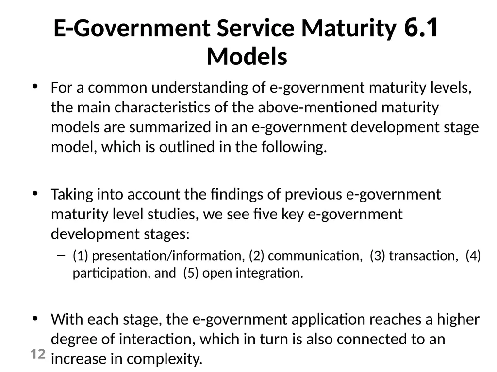 E-Government Chapter 6 E-Government Services 1 - slide 12 of 61