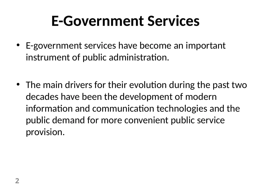 E-Government Chapter 6 E-Government Services 1 - slide 2 of 61
