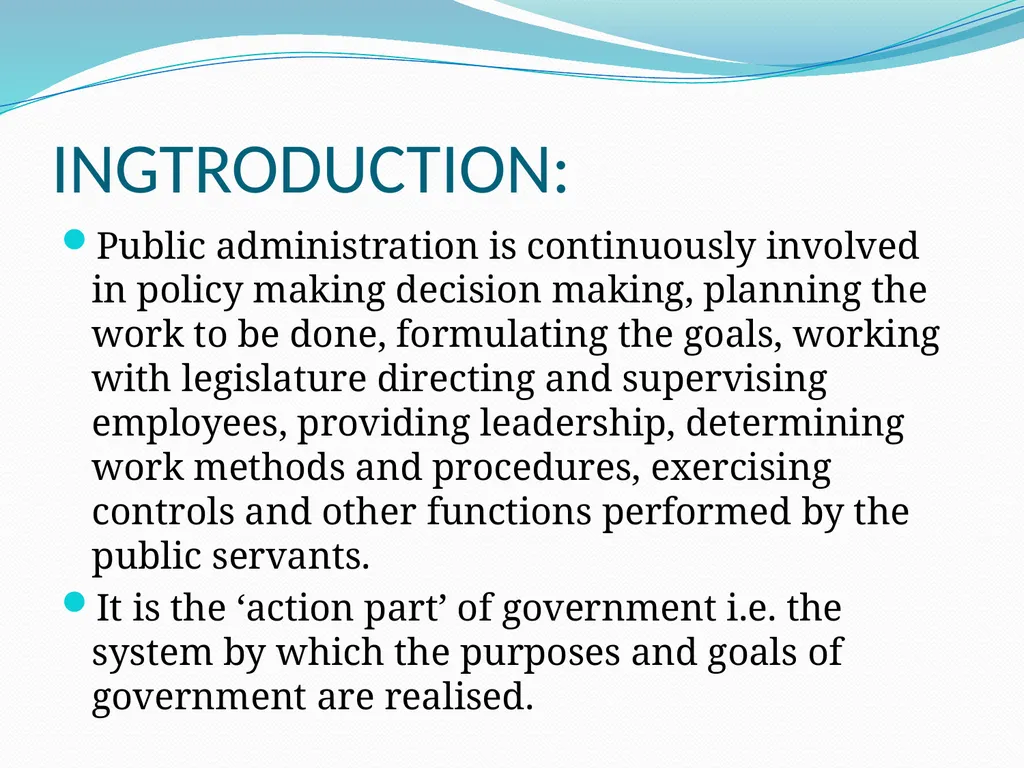 IMPORTANCE OF PUBLIC ADMINISTRATION IN - slide 2 of 7