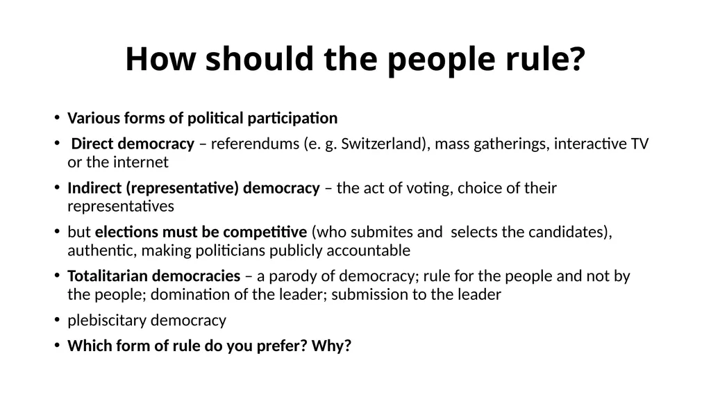 Democracy and its dimensions. The State. Lecture 3 - slide 7 of 19
