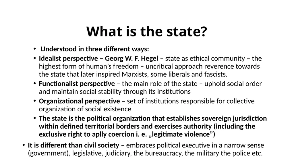 Democracy and its dimensions. The State. Lecture 3 - slide 15 of 19