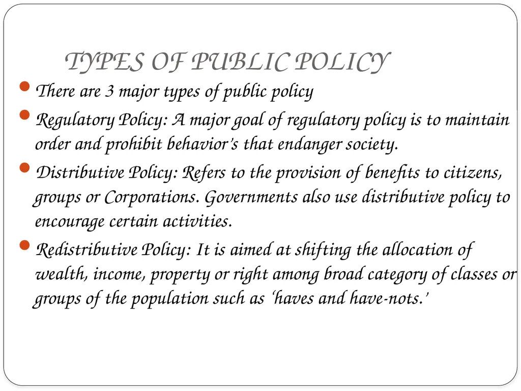 PUBLIC POLICY ANALYSIS INTRODUCTION Centuries ago, - slide 7 of 16