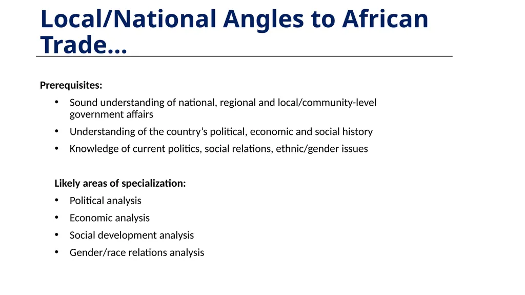 Local Angles for Reporting African Trade Issues - slide 2 of 7