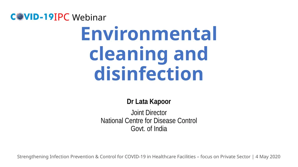 Environmental cleaning and disinfection Dr Lata - slide 1 of 18