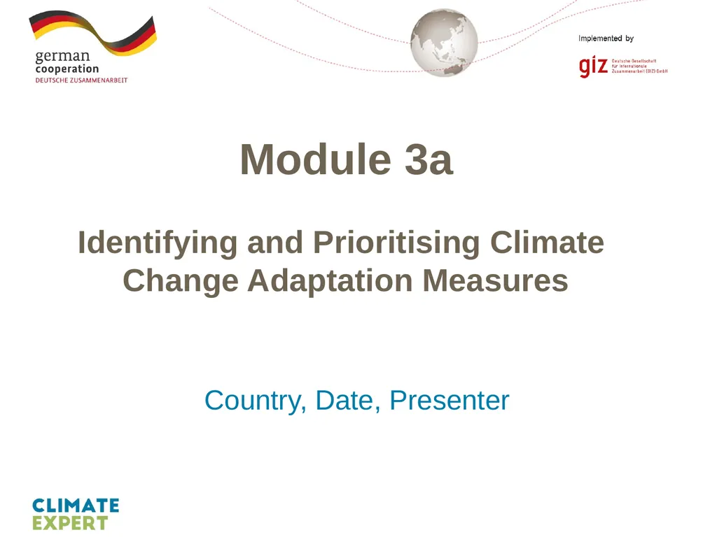 Country, Date, Presenter Module 3a Identifying and