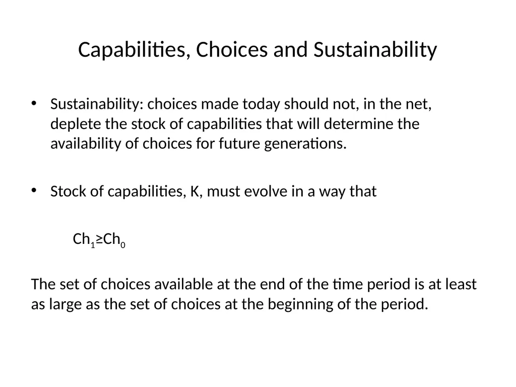 Choices, Capabilities and Sustainability Second - slide 6 of 13