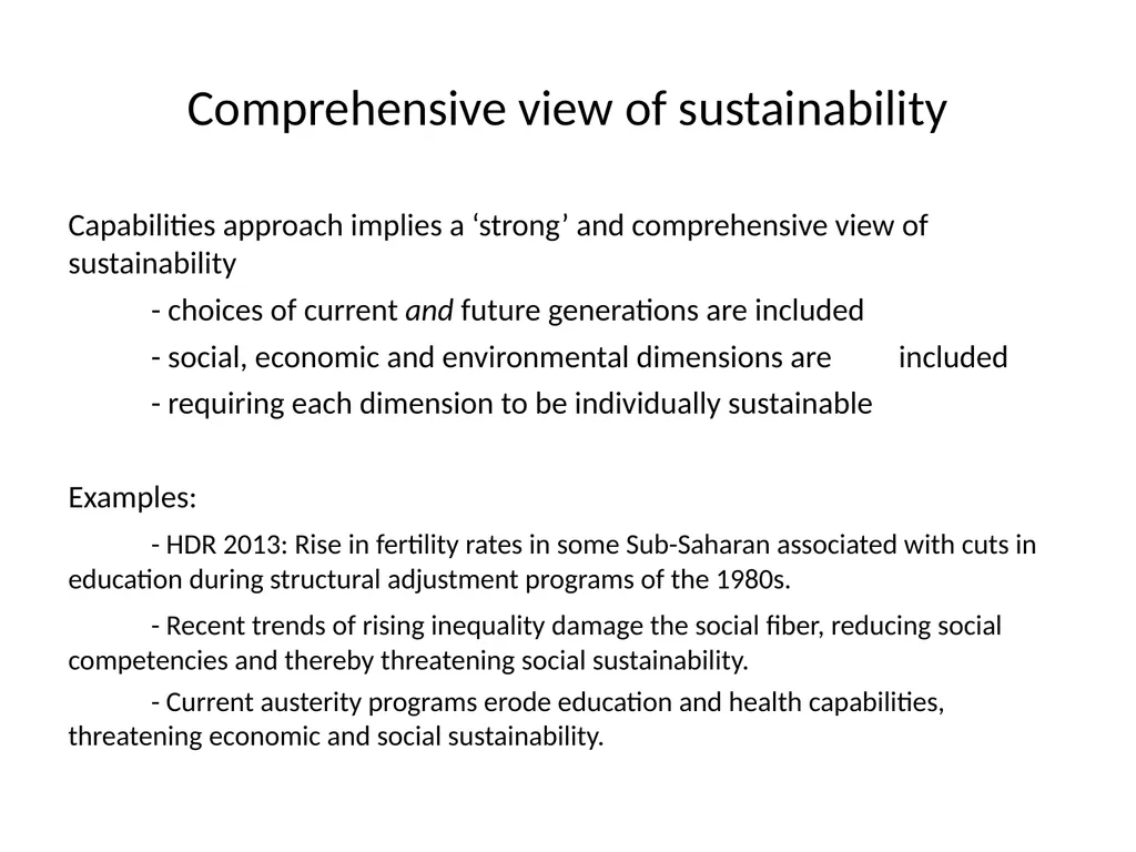 Choices, Capabilities and Sustainability Second - slide 7 of 13