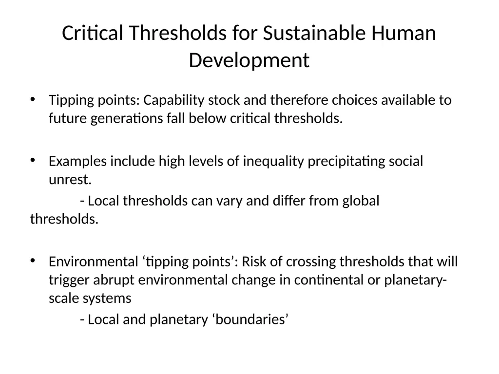 Choices, Capabilities and Sustainability Second - slide 9 of 13