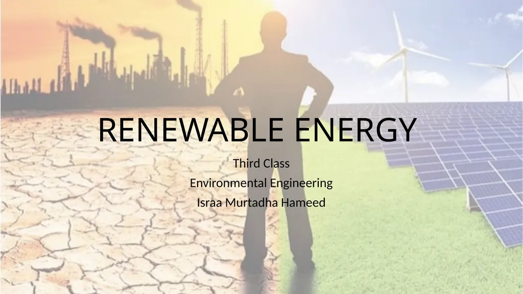 RENEWABLE ENERGY Third Class Environmental