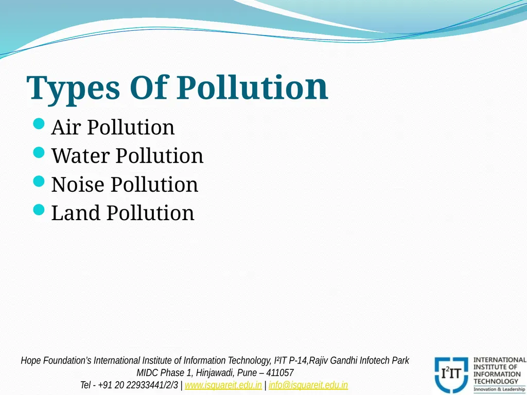 POLLUTION Prof. Madhuri Reddy Assistant Professor - slide 4 of 20