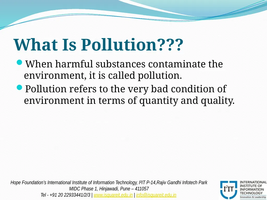POLLUTION Prof. Madhuri Reddy Assistant Professor - slide 3 of 20