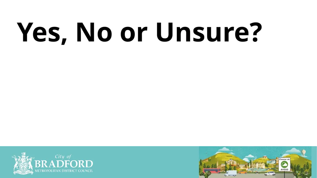 What Causes Pollution Yes /No/Unsure Clean Air - slide 5 of 23