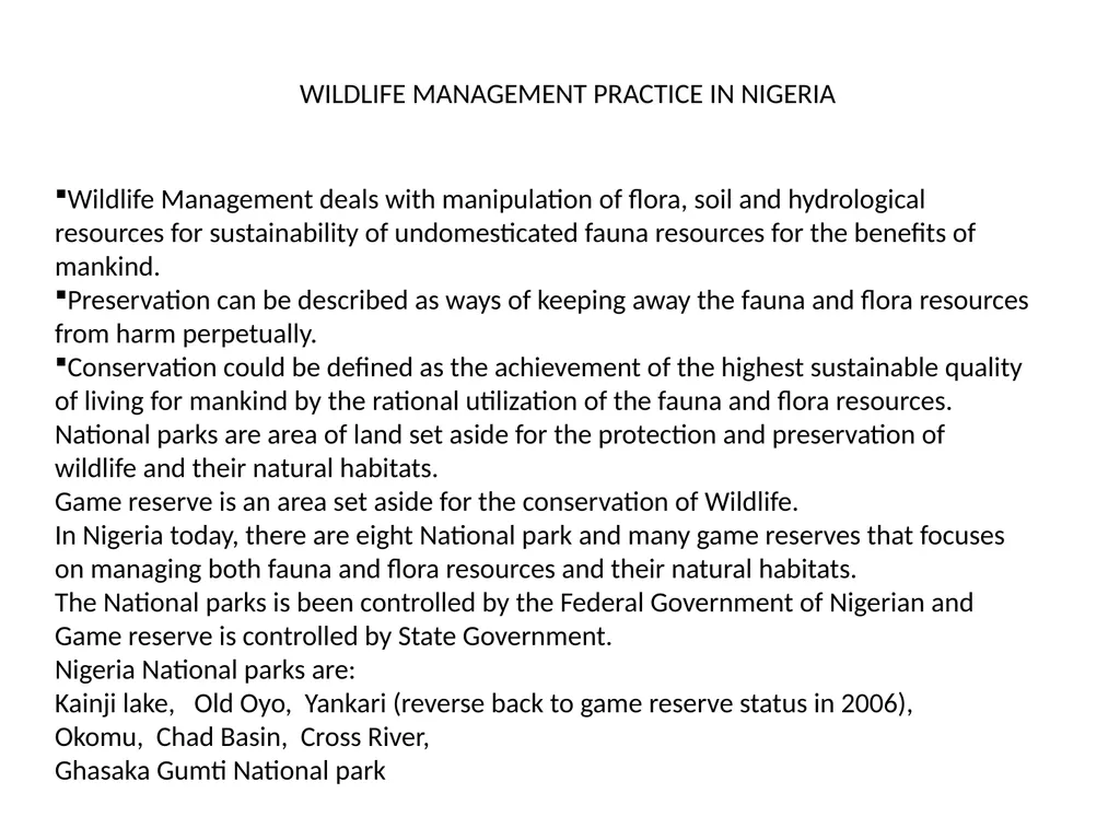 Course Code FWM 306 Course Title Wildlife Ecology - slide 2 of 15