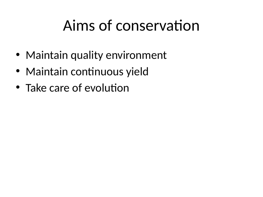 CONSERVATION OF ENVIRONMENT Introduction - slide 3 of 9
