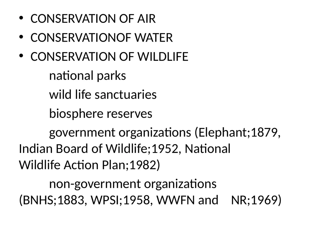CONSERVATION OF ENVIRONMENT Introduction - slide 9 of 9