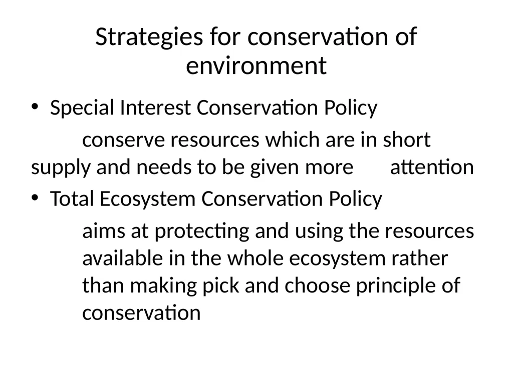 CONSERVATION OF ENVIRONMENT Introduction - slide 8 of 9