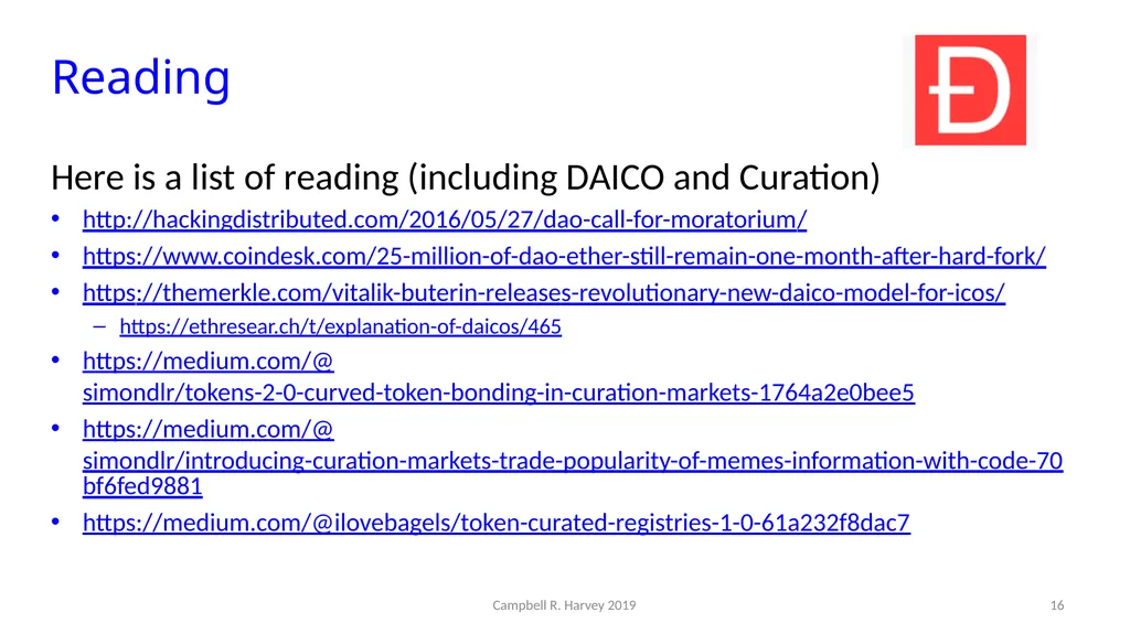 The DAO Campbell R. Harvey Duke University and - slide 16 of 16