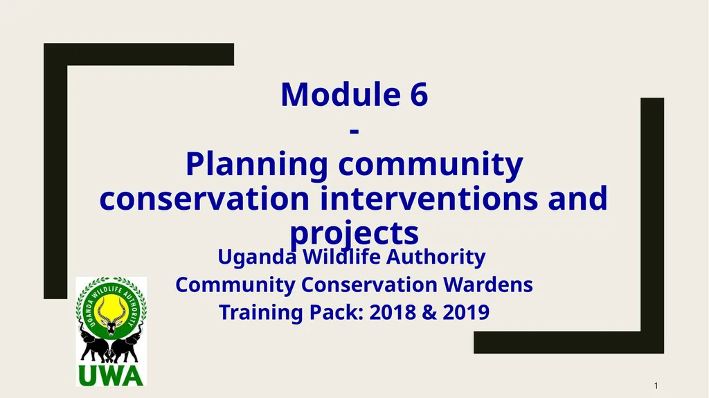 Module 6 - Planning community conservation