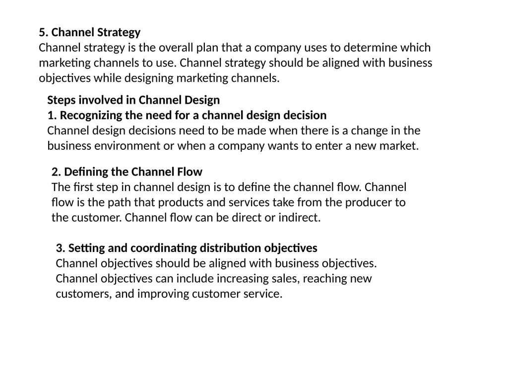 Channel Design Definition: Channel design is a - slide 5 of 13