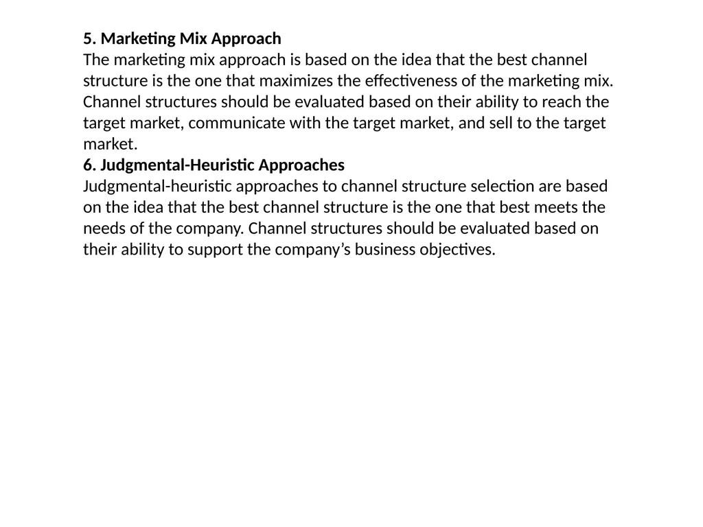 Channel Design Definition: Channel design is a - slide 13 of 13
