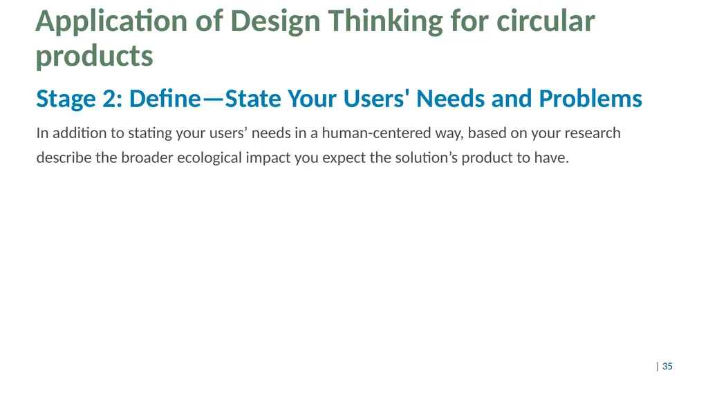 Design thinking for circular products Content Part - slide 35 of 57