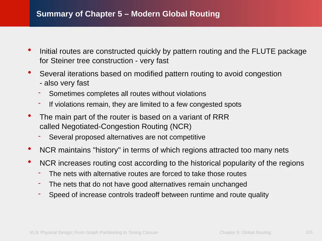 Chapter 5 – Global Routing 2 Chapter 5 – Global - slide 101 of 101