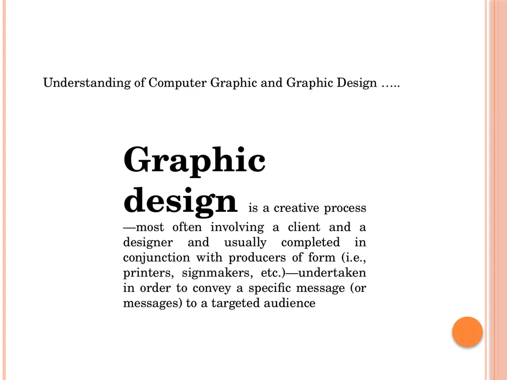 …. A brief look Back Computer graphics are - slide 7 of 17