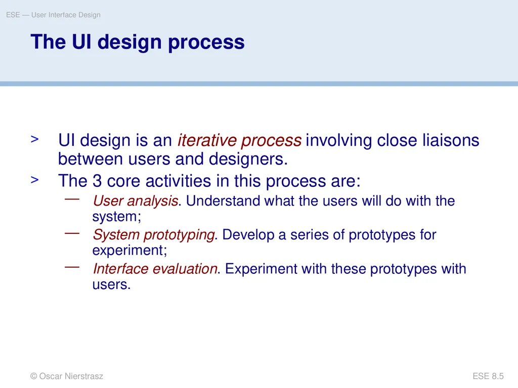Introduction to Software Engineering 8. User - slide 5 of 33