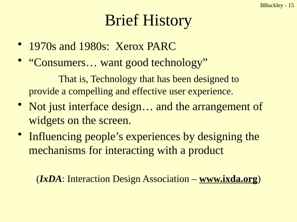 BBuckley - 1 CSc 238 Human Computer Interface - slide 15 of 63