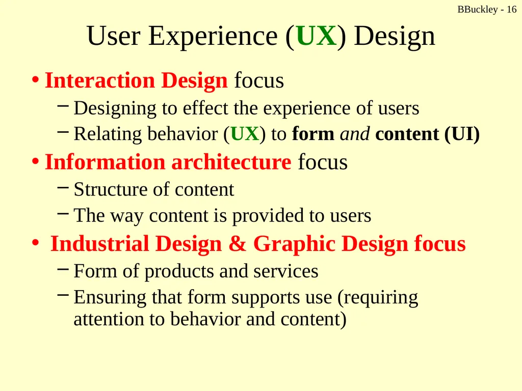 BBuckley - 1 CSc 238 Human Computer Interface - slide 16 of 63