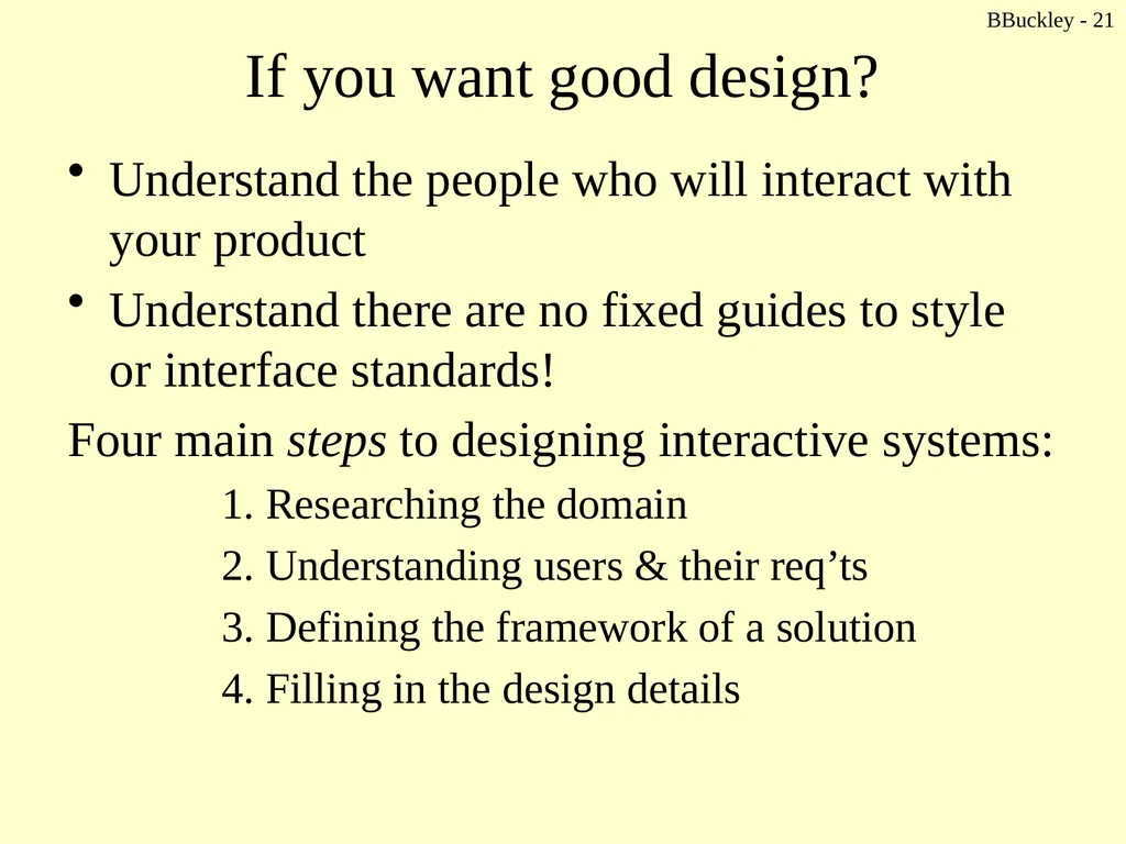 BBuckley - 1 CSc 238 Human Computer Interface - slide 21 of 63