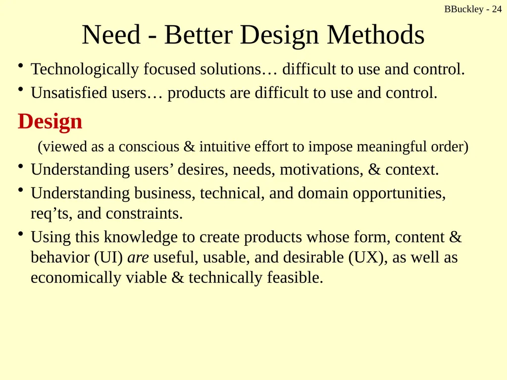 BBuckley - 1 CSc 238 Human Computer Interface - slide 24 of 63