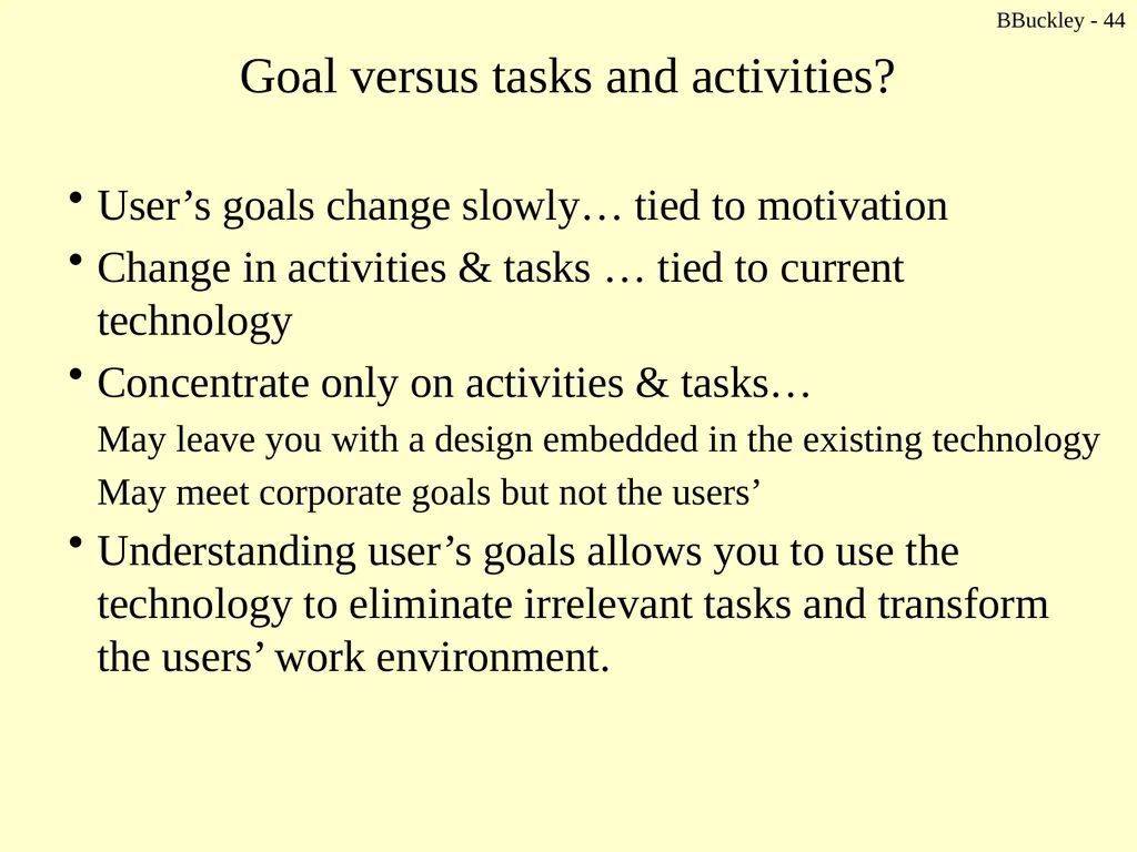 BBuckley - 1 CSc 238 Human Computer Interface - slide 44 of 63