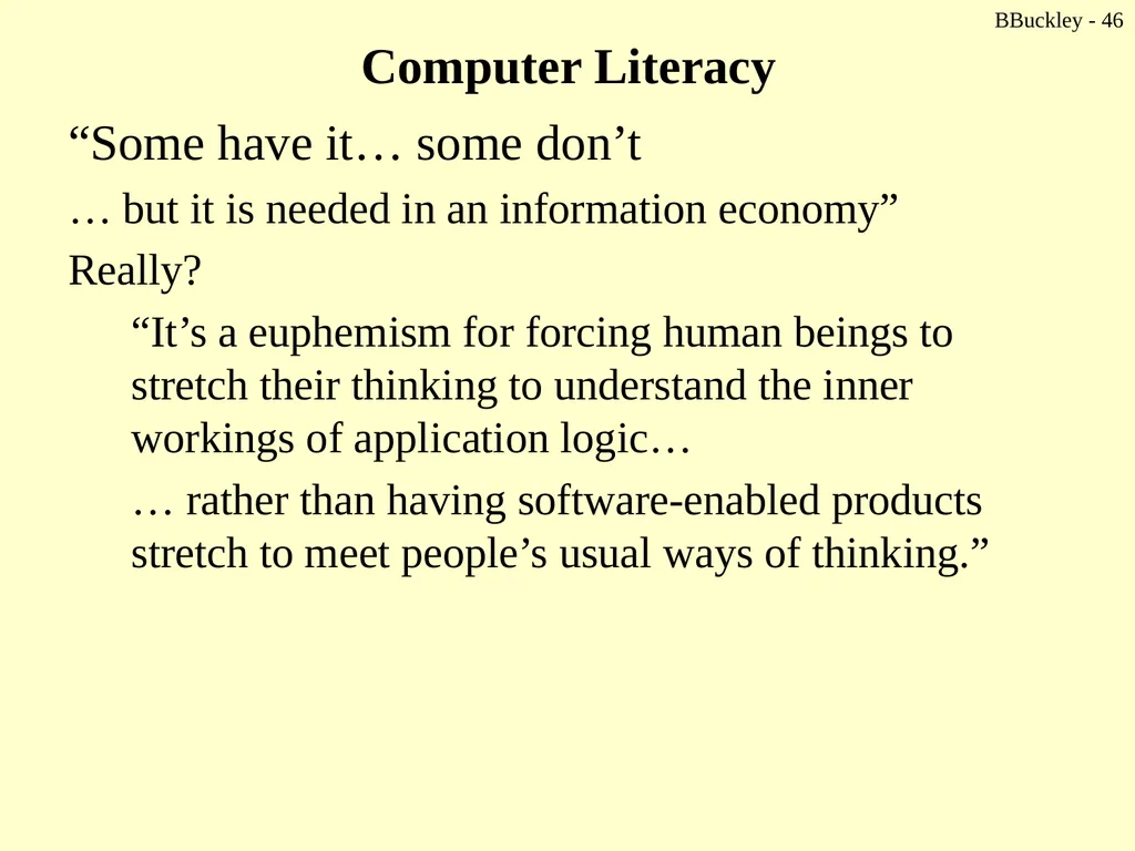 BBuckley - 1 CSc 238 Human Computer Interface - slide 46 of 63