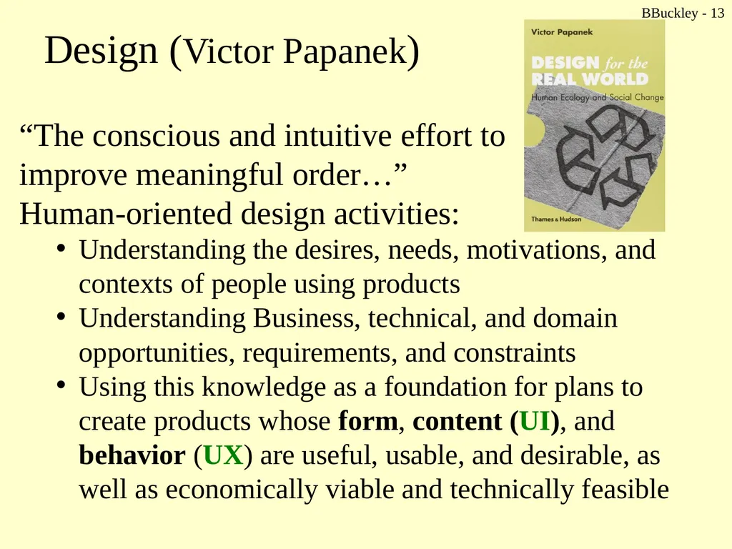 BBuckley - 1 CSc 238 Human Computer Interface - slide 13 of 63
