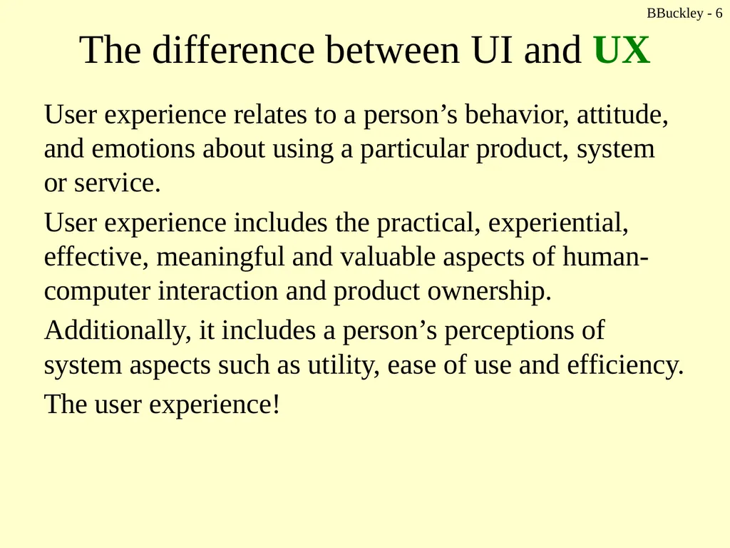 BBuckley - 1 CSc 238 Human Computer Interface - slide 6 of 63