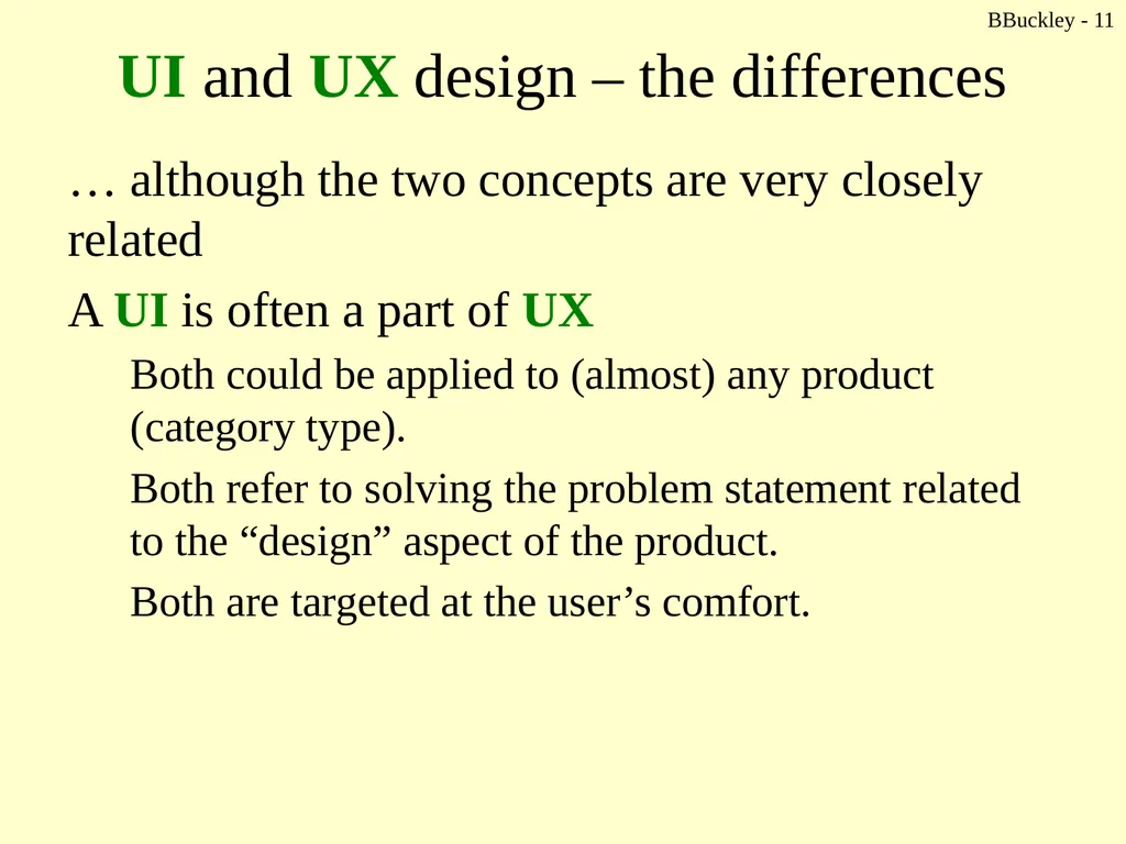 BBuckley - 1 CSc 238 Human Computer Interface - slide 11 of 63