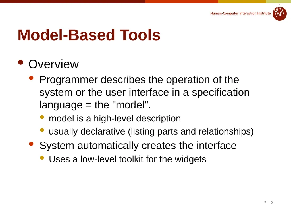 Lecture 12: Model-based tools: Creating the UI - slide 2 of 33
