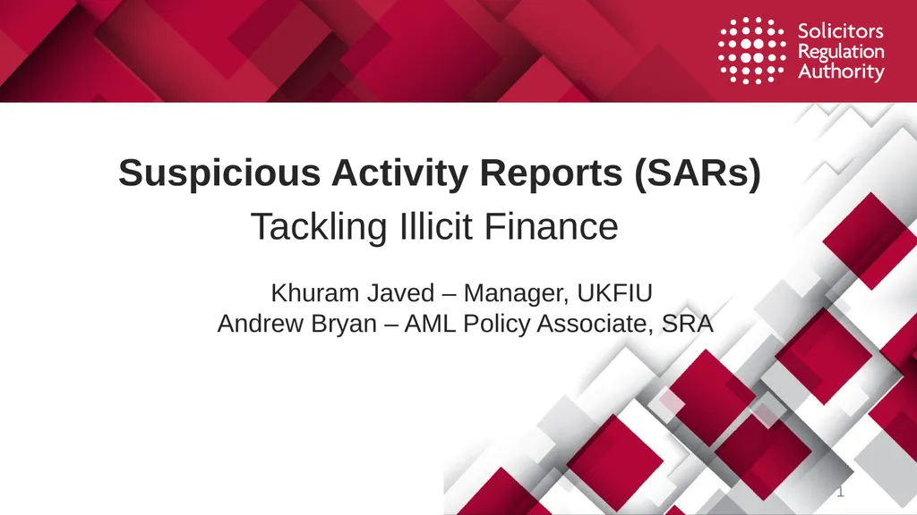 1 Suspicious Activity Reports (SARs) Tackling - slide 1 of 26