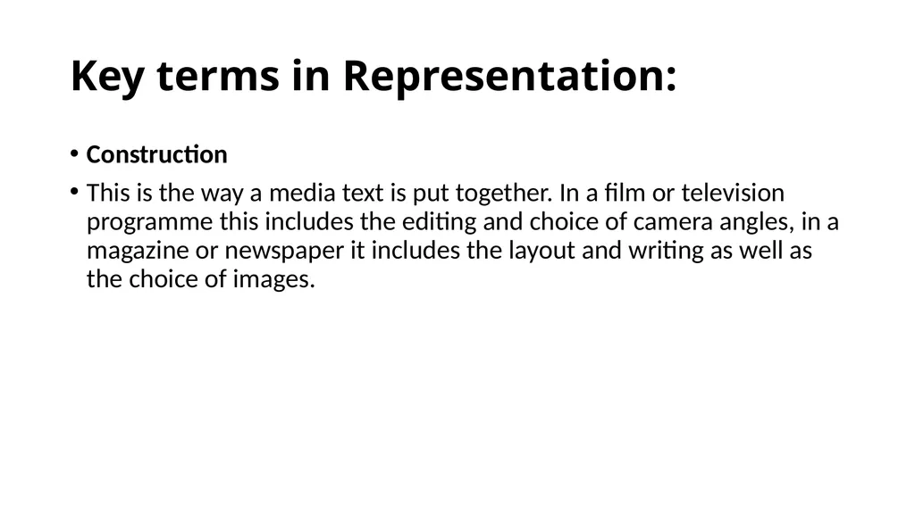 Representation: Media as text What is - slide 5 of 19