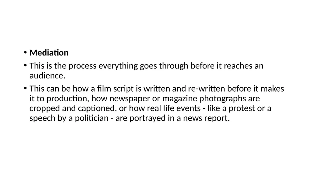 Representation: Media as text What is - slide 6 of 19