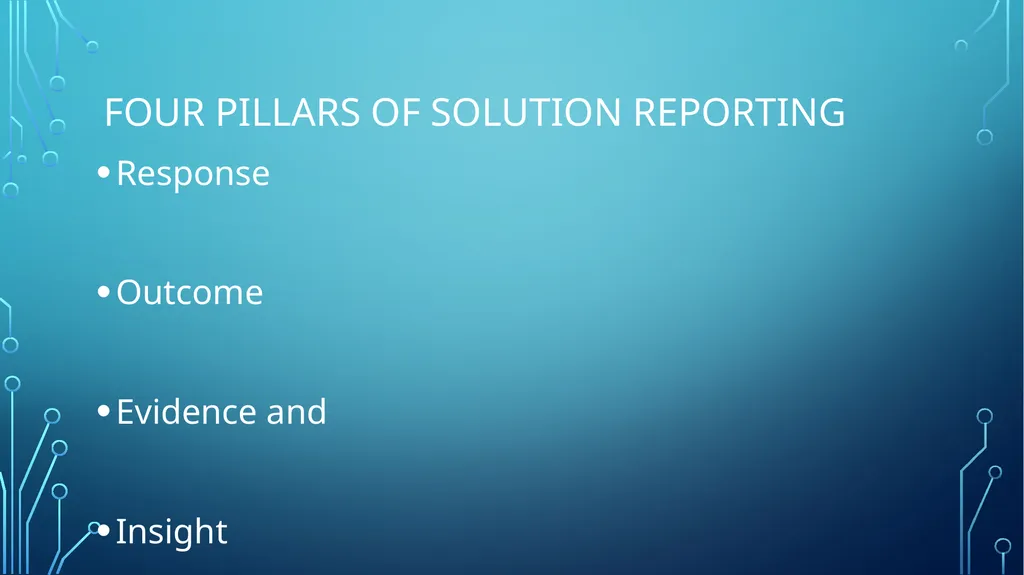 Development and Solution Reporting What you need - slide 14 of 30