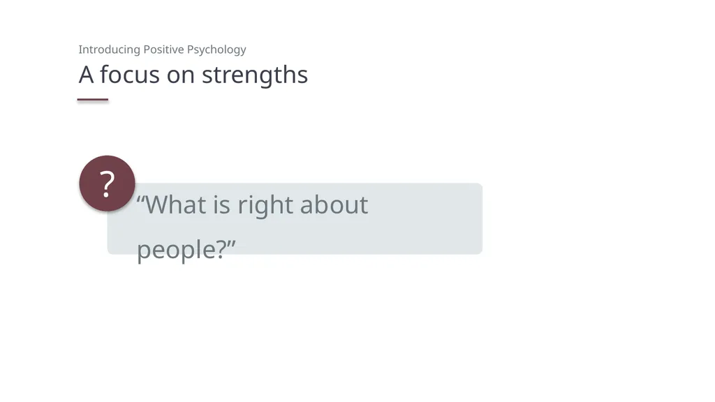 Introducing Positive Psychology PowerPoint - slide 15 of 19