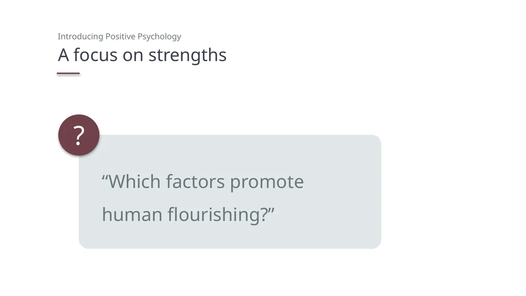 Introducing Positive Psychology PowerPoint - slide 16 of 19