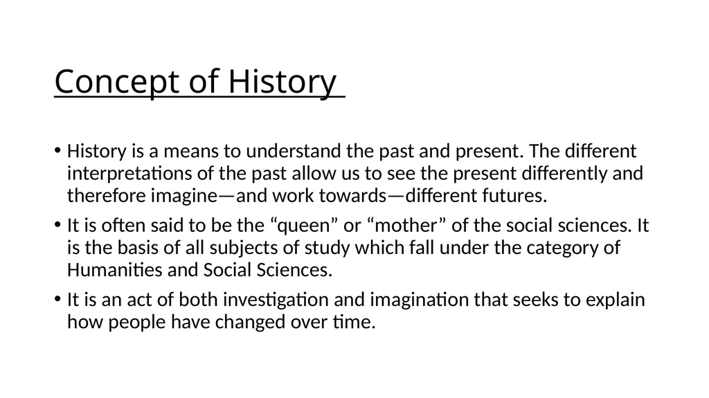 History Introduction Concept of history - slide 3 of 4