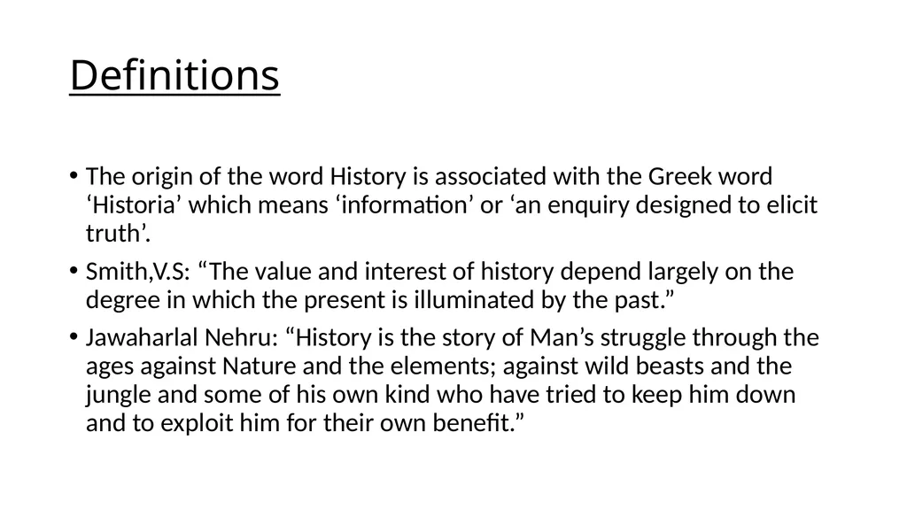 History Introduction Concept of history - slide 4 of 4