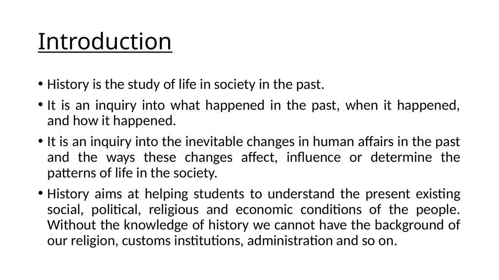 History Introduction Concept of history - slide 2 of 4