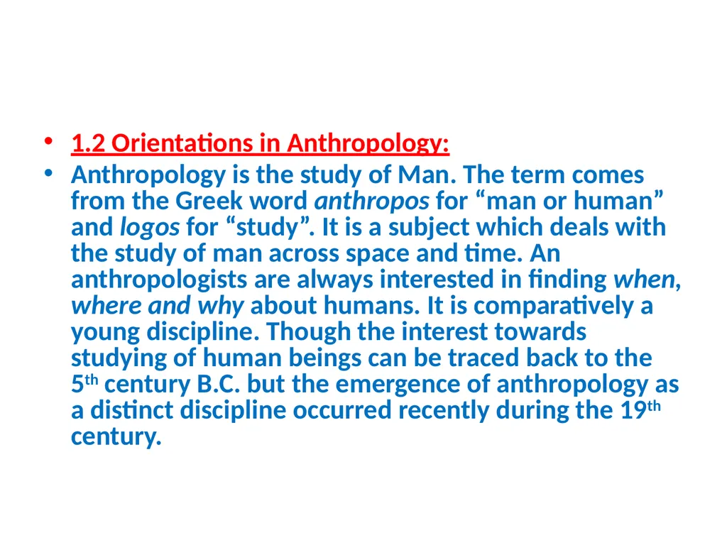 Socio-Cultural Anthropology Good Afternoon Dear - slide 7 of 9