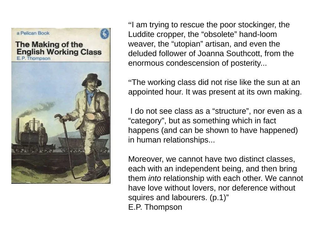 Raymond Williams, EP Thompson and Stuart Hall and - slide 6 of 19